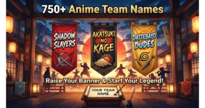 Three vertical banners with anime team names: Shadow Slayers (red), Akatsuki no Kage (black), Dattebayo Dudes (gold). Blank banner scroll "Your Team Name". Japanese rising sun and character silhouettes background. Hero image for anime team names.