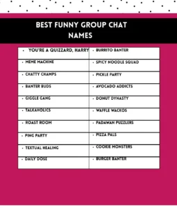 400+ Funny & Creative Group Chat Names for Every Vibe (Friends, Family, Work & More) 1 Besr funny chat team names
