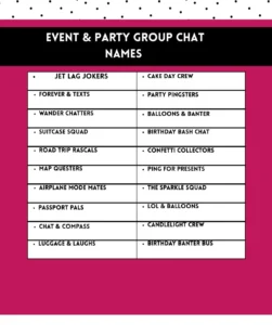 400+ Funny & Creative Group Chat Names for Every Vibe (Friends, Family, Work & More) 3 Event & Party Group Chat Names