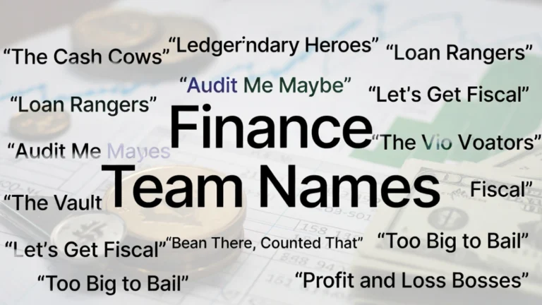 Scattered finance team names like “The Cash Cows” and “Loan Rangers” surrounding a bold “Finance Team Names” headline on a clean green‑grey background.