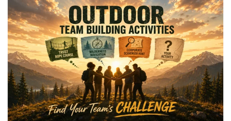 Group of silhouettes in a team huddle on a hilltop with floating activity names: Trust Rope Course, Wilderness Navigation, Corporate Scavenger Hunt. Blank banner "Your Activity". Forest and mountains background. Hero image for outdoor team building activities.