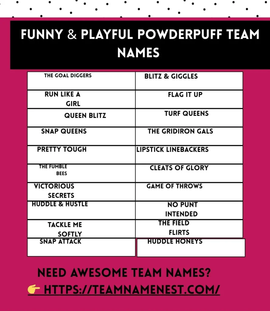 Funny and playful powderpuff team names that mix humor, energy, and fun for your next match.